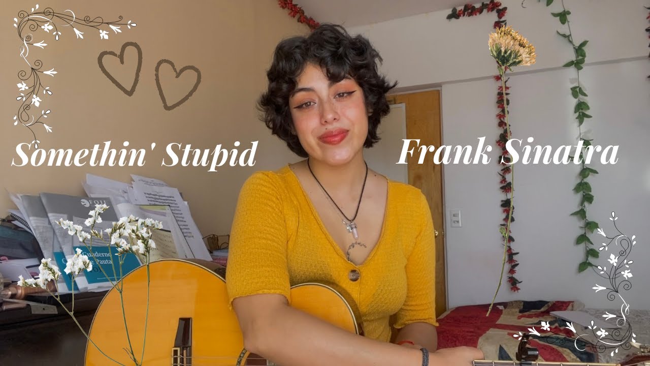 Somethin' Stupid - Frank Sinatra | Cover