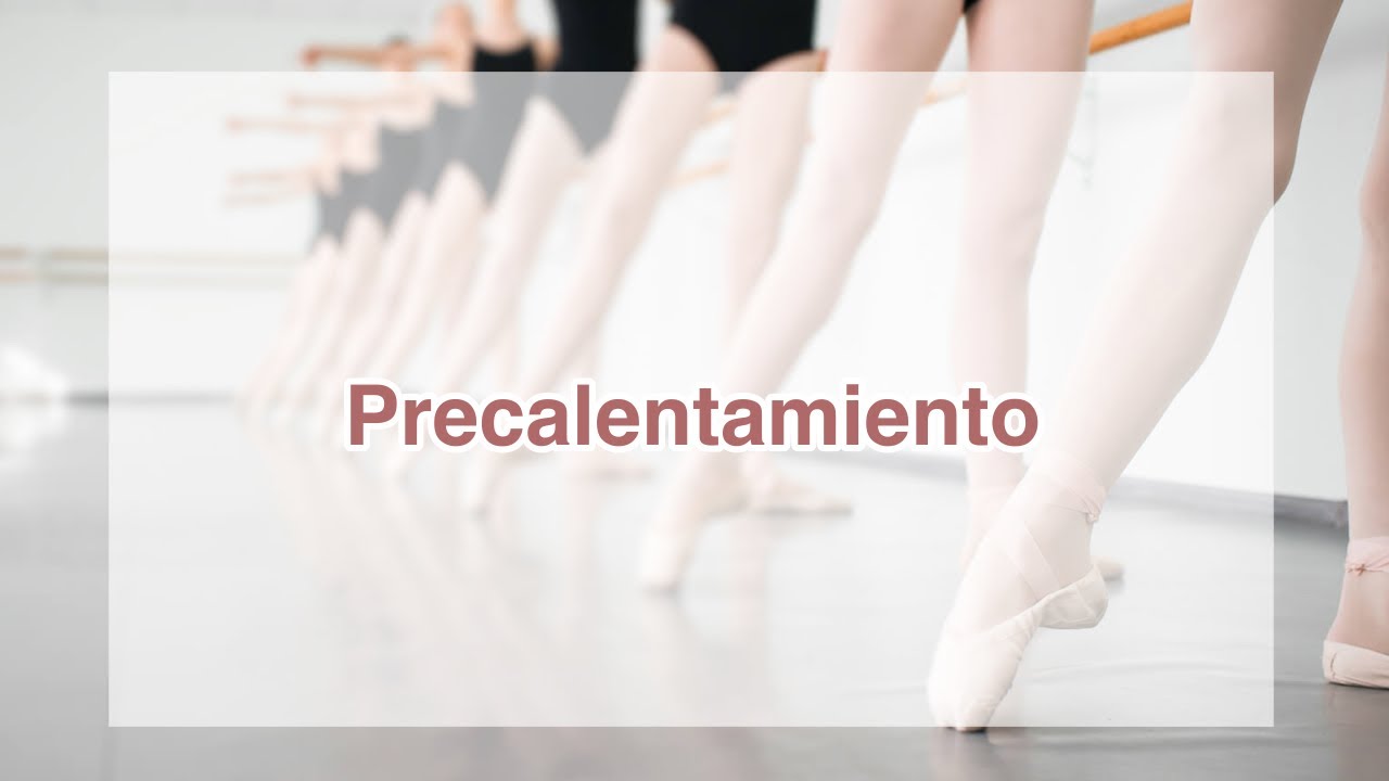 El Precalentamiento |•Ballet Suite•