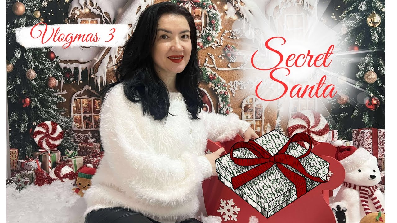 Vlogmas 3 💫 - Secret Santa cu fetele de pe Youtube ❤️