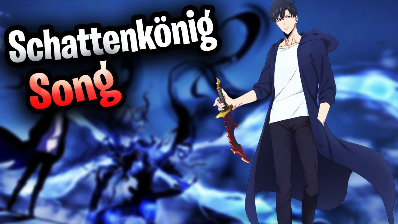 Deutschrap x Anime &ndash; Sung Jinwoo &bdquo;Schattenk&ouml;nig&ldquo; (Solo Leveling)