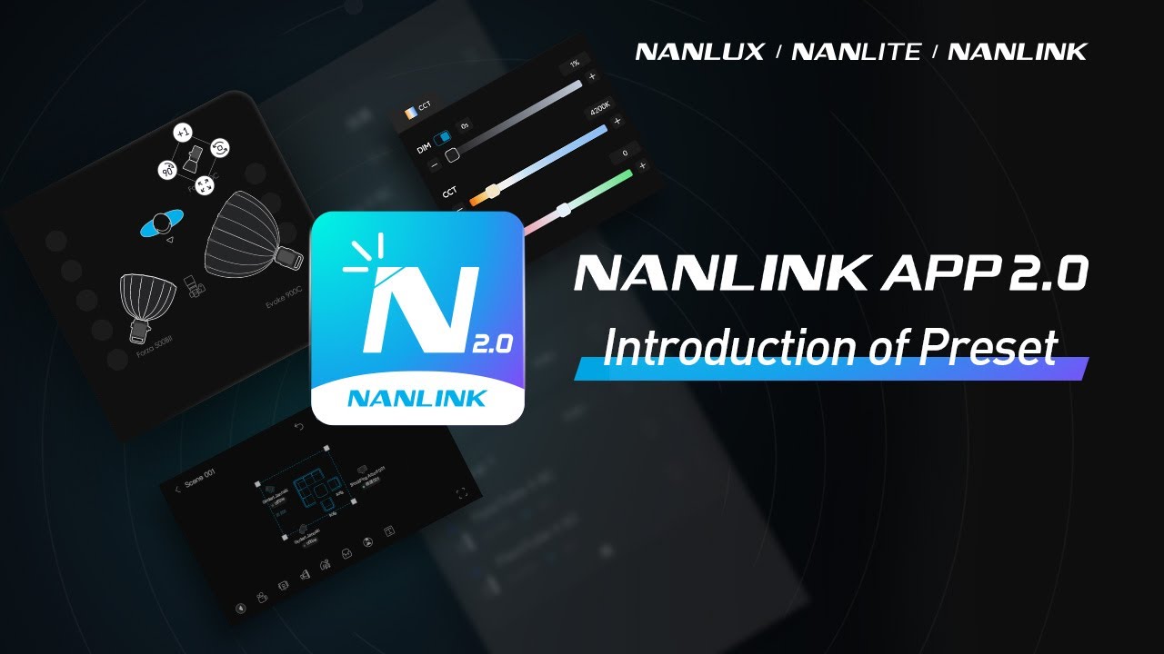 Tutorial Video - Preset | NANLINK 2.0