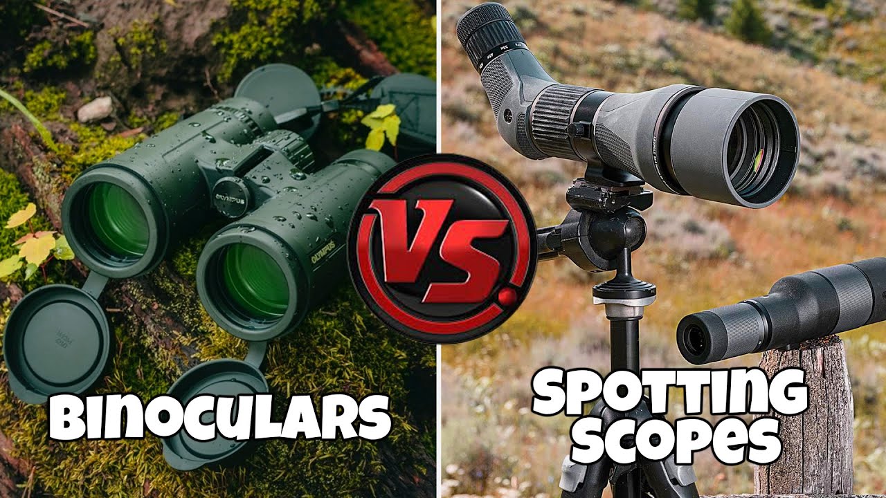 Spotting Scopes vs Binoculars