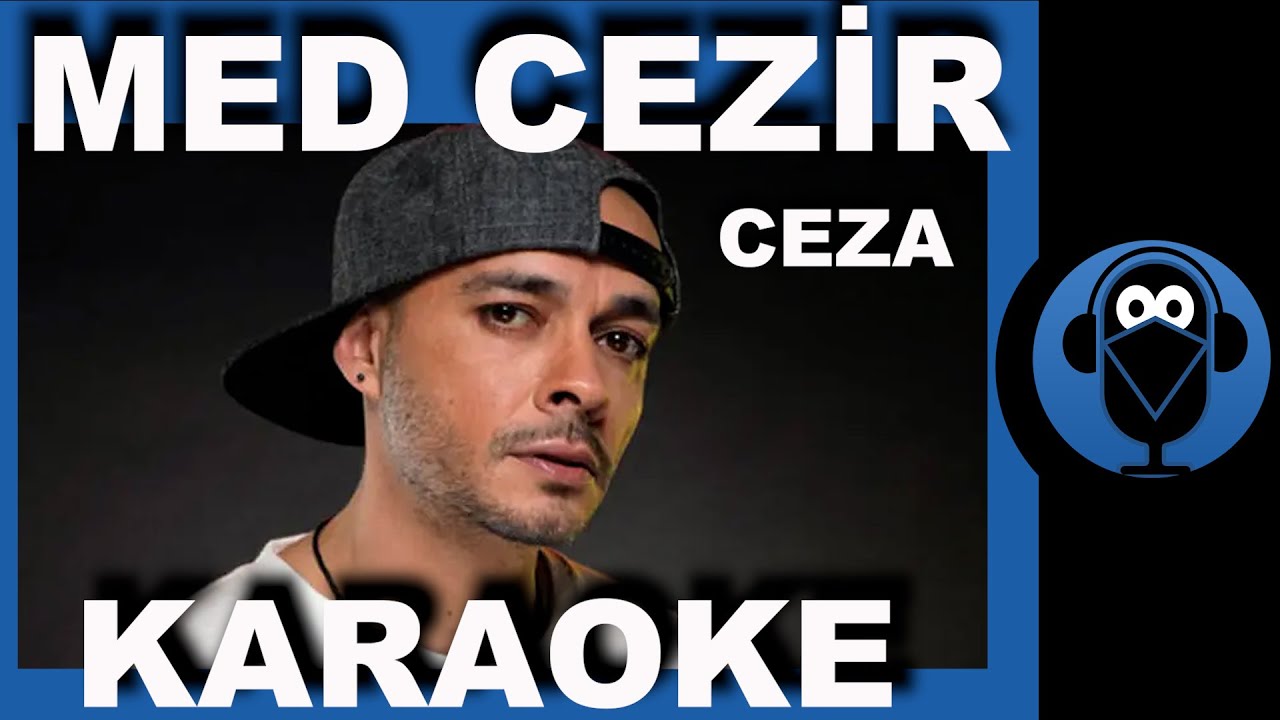 CEZA - Med Cezir  / (Karaoke)  / COVER