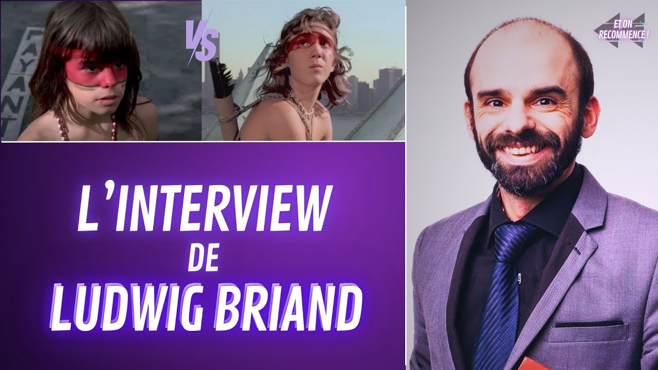Interview de Ludwig Briand - Un Indien Dans la Ville - Il revient sur le remake