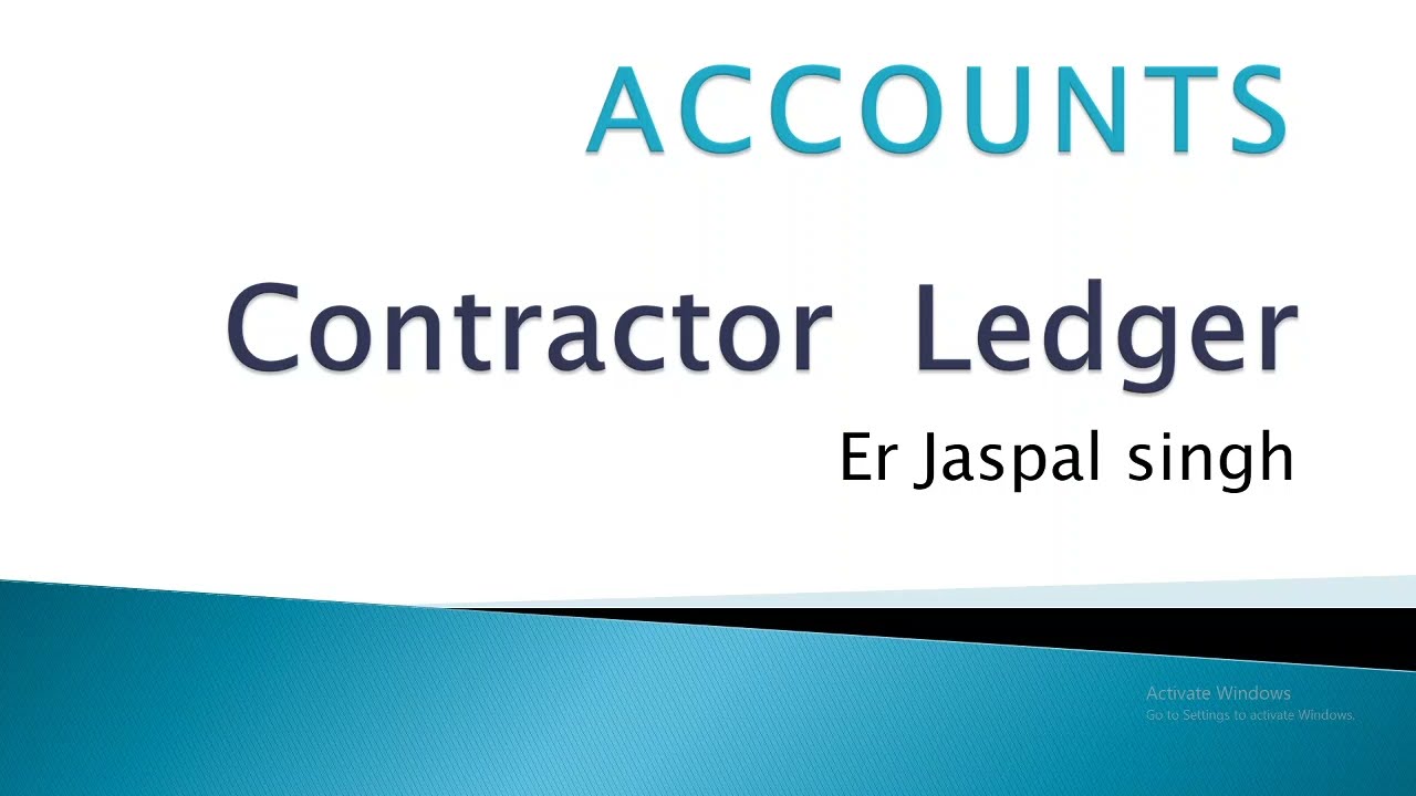 Contractor ledger||Account||jaspal singh