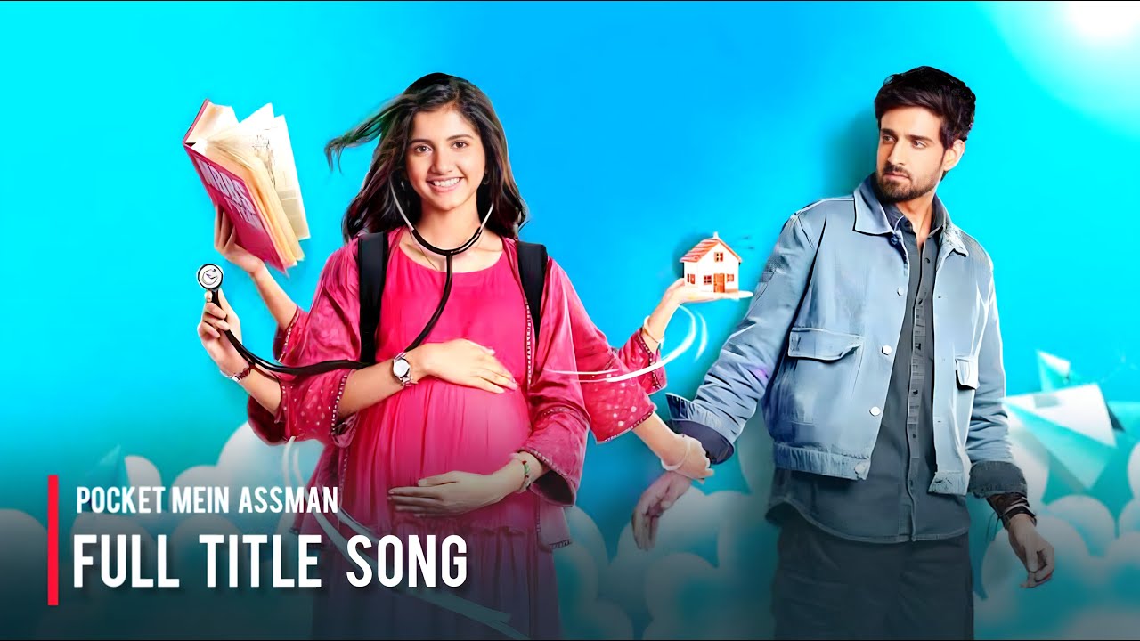 Pocket Mein Aasman Full Title Song | Farman , Abhika | Star Plus Serial , Sumon Creation |
