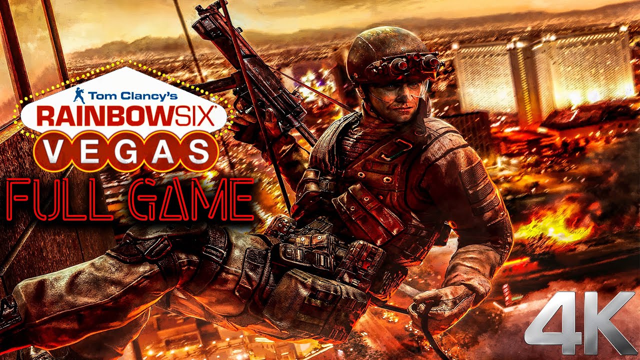 Tom Clancy's Rainbow Six Vegas｜Full Game Playthrough｜4K|60
