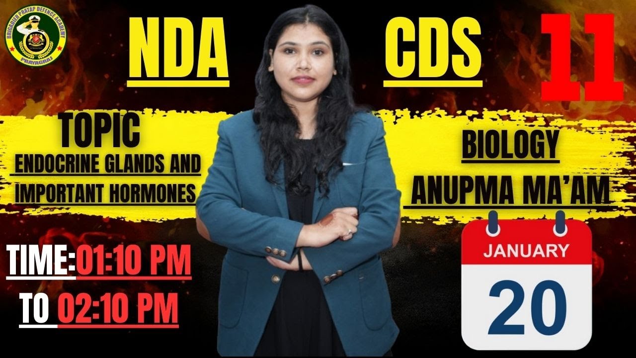 NDA/CDS | BIOLOGY | Topic:Endocrine glands and important Hormones🔰 Expert faculty | By Anupma Ma'am