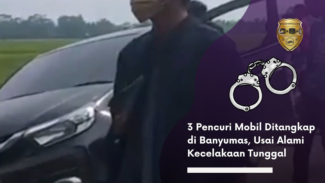 3 Pencuri Mobil Ditangkap di Banyumas, Usai Alami Kecelakaan Tunggal