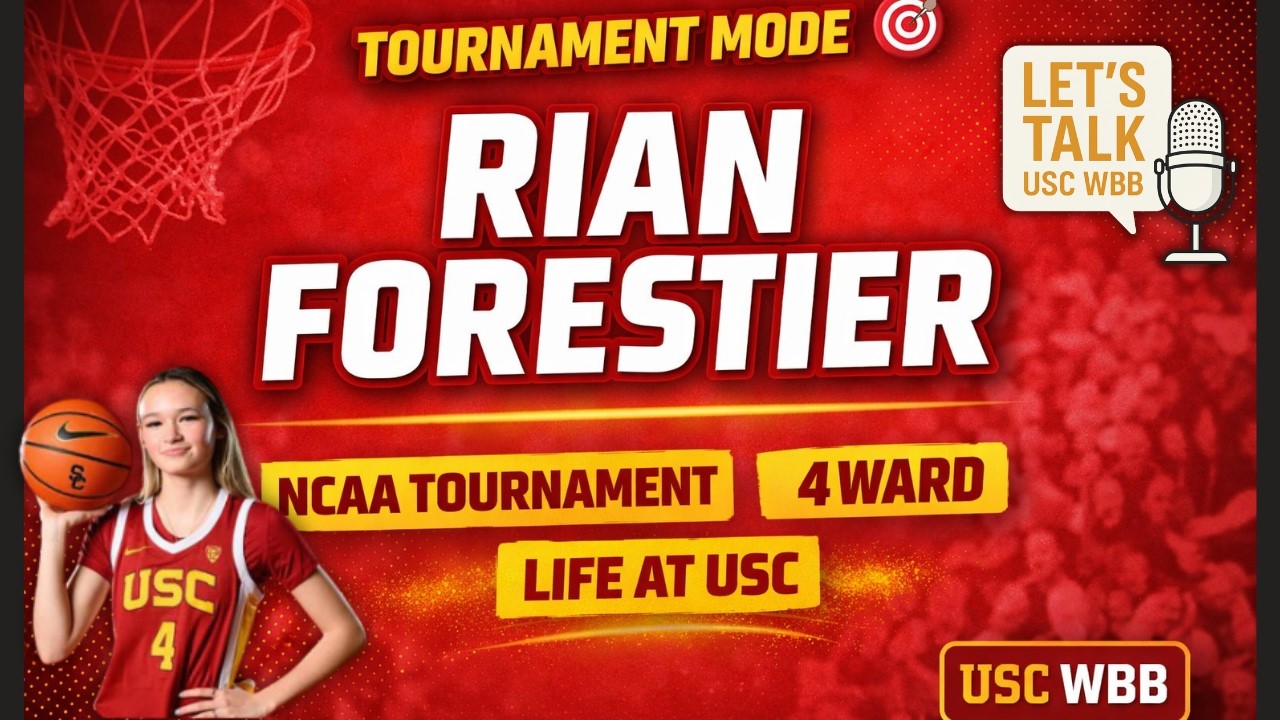 Внутри USC WBB: Риан Форестье о 4WARD, мартовском безумии и многом другом #uscwbb #marchmadness #...