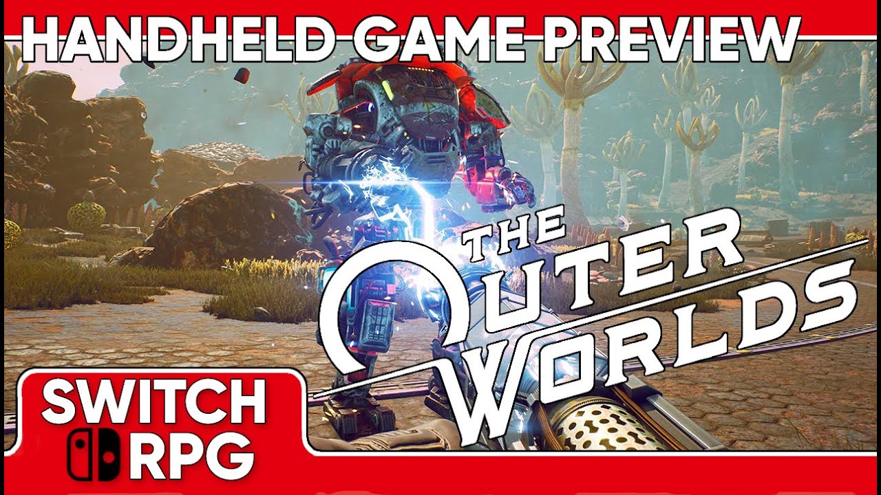 SwitchRPG Previews - The Outer Worlds - Handheld Nintendo Switch Gameplay