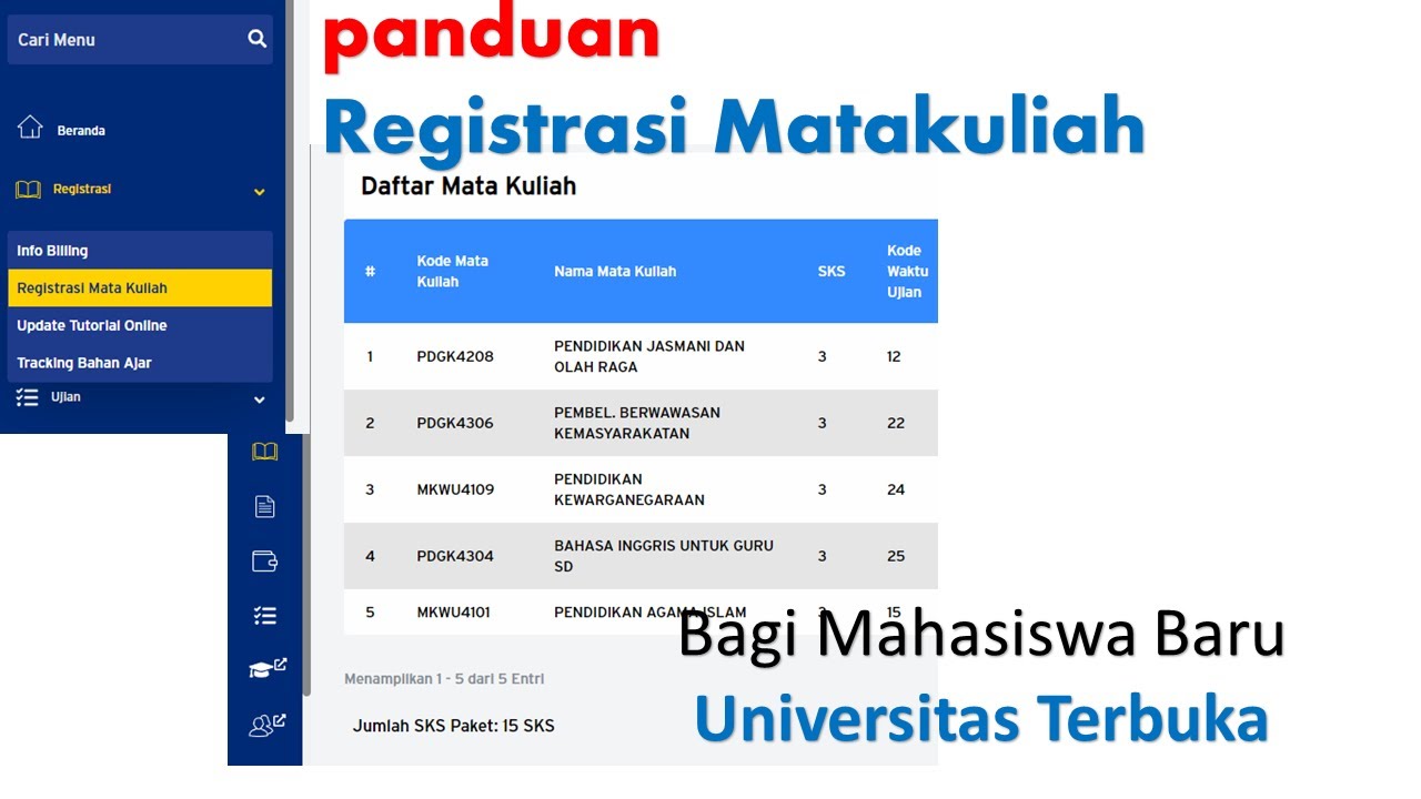 Panduan Registrasi Matakuliah Bagi Mahasiswa Baru UT