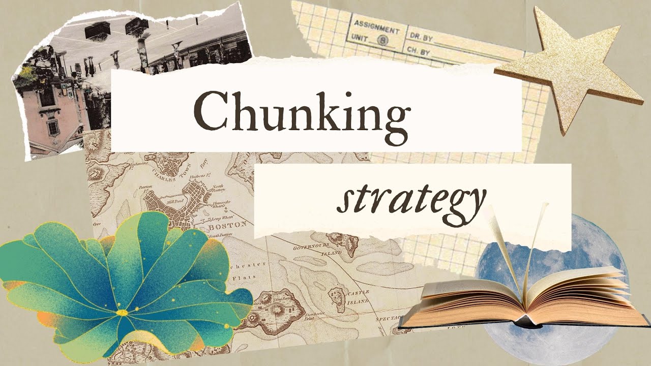 Chunking Strategy For Teachers