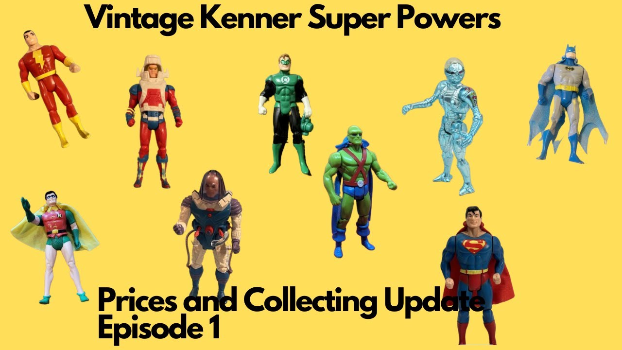 Vintage Kenner Super Powers Price Guide (Shazam to Batman)