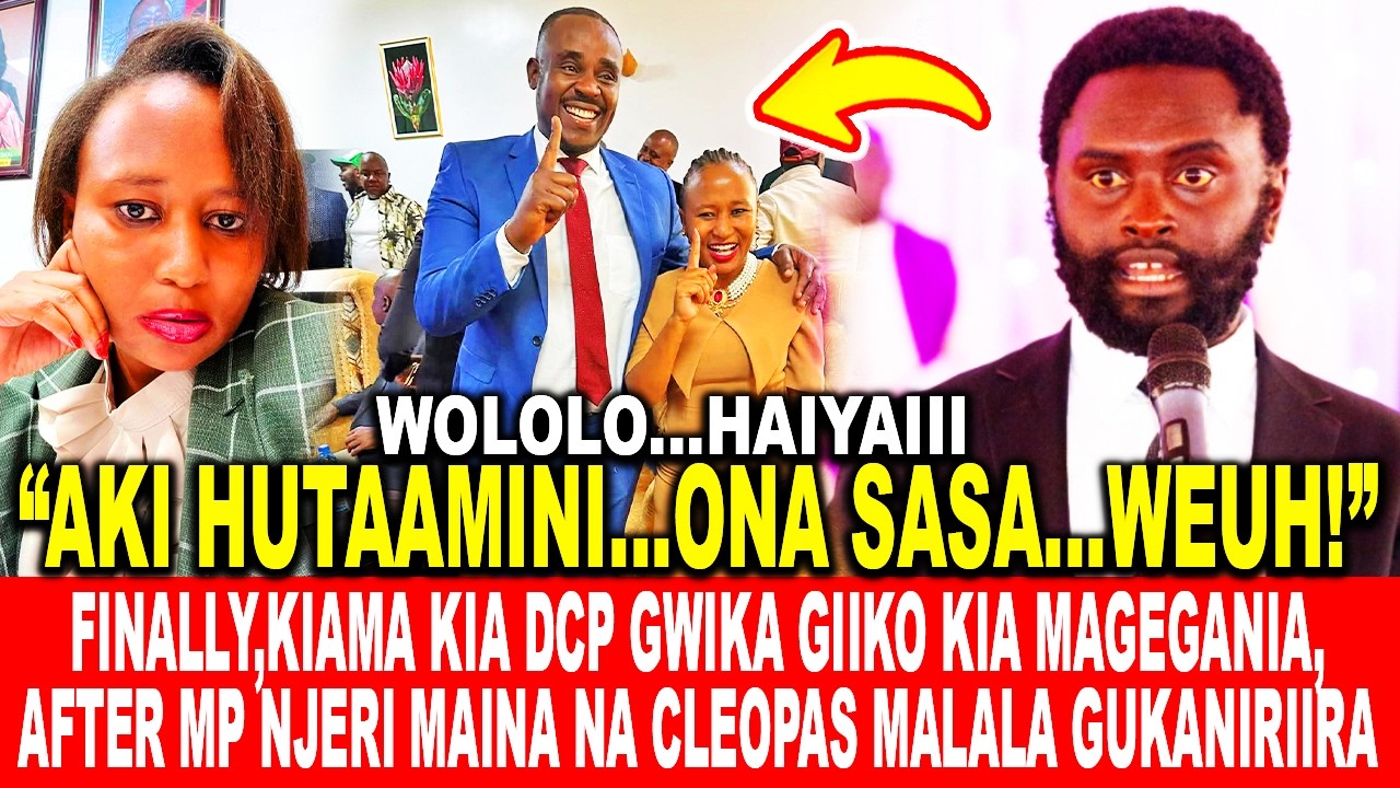 FINALLY, DCP PARTY GWIKA GIIKO KIA MAGEGANIA,AFTER MP NJERI MAINA NA CLEOPAS MALALA GUKANIRIIRA