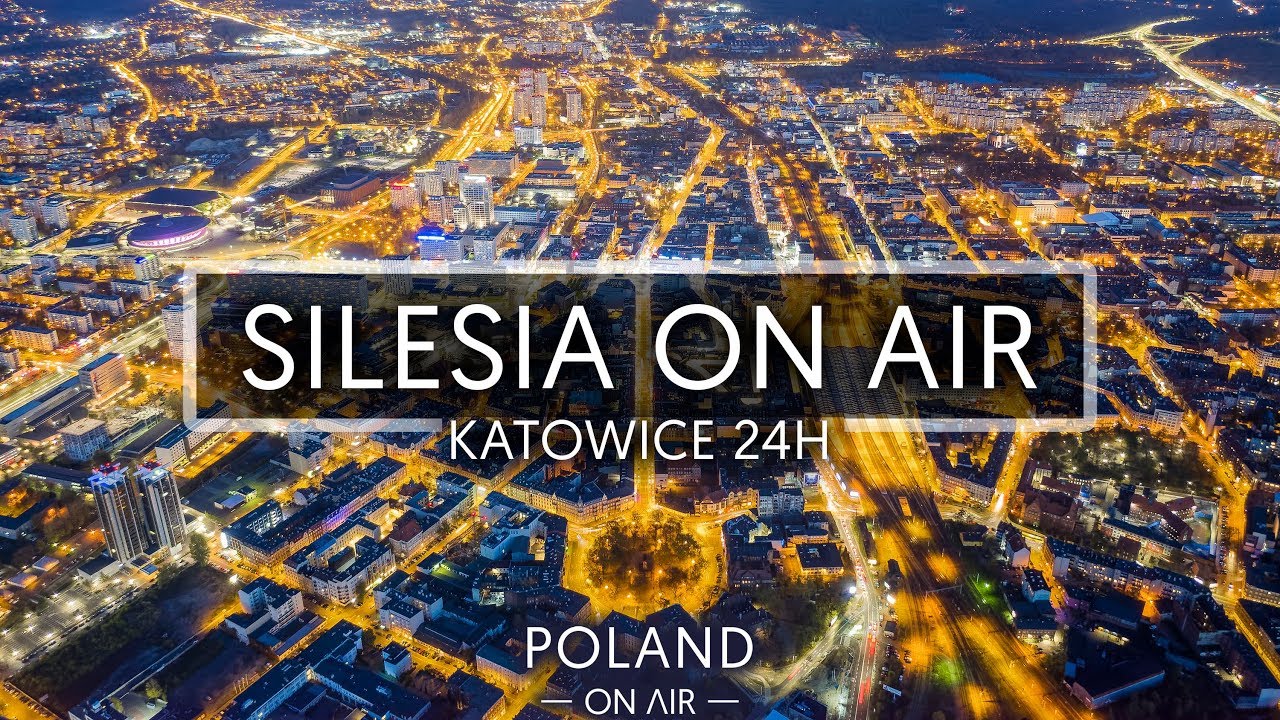 Katowice z lotu ptaka 24H - Katowice from the sky | POLAND ON AIR