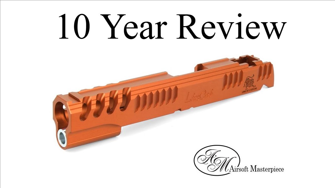 Airsoft Masterpiece Slide / Ten Year Review
