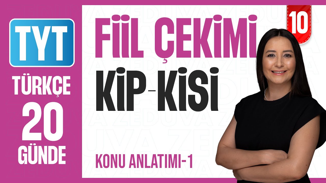 Fiil Çekimi Kip-Kişi - Çekimli Fiil - 20 Günde Dil Bilgisi Kampı - Konu Anlatımı - 2026
