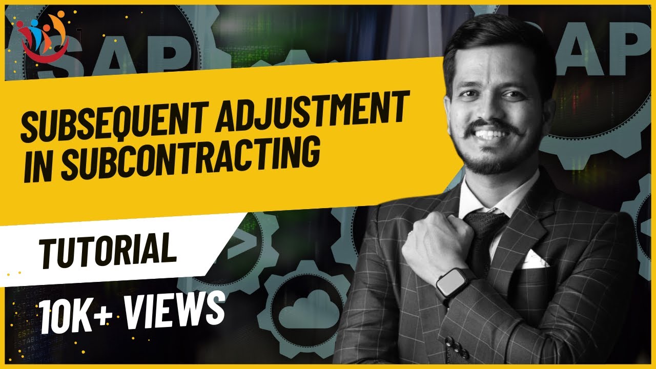 Subsequent Adjustment in Subcontracting