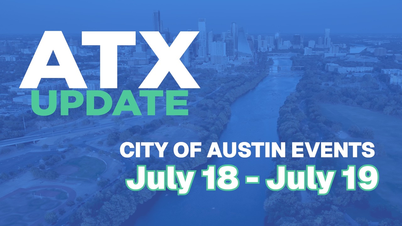 ATX Update July 18-19