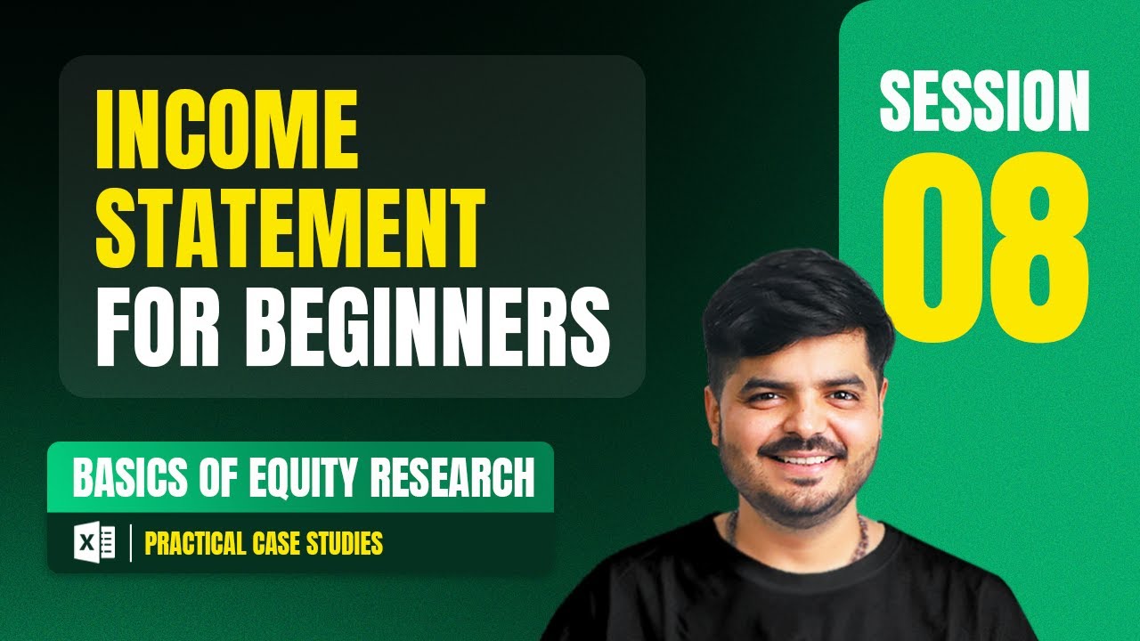 Income Statement for Beginners - 1| Equity Research Full Course | Session 8