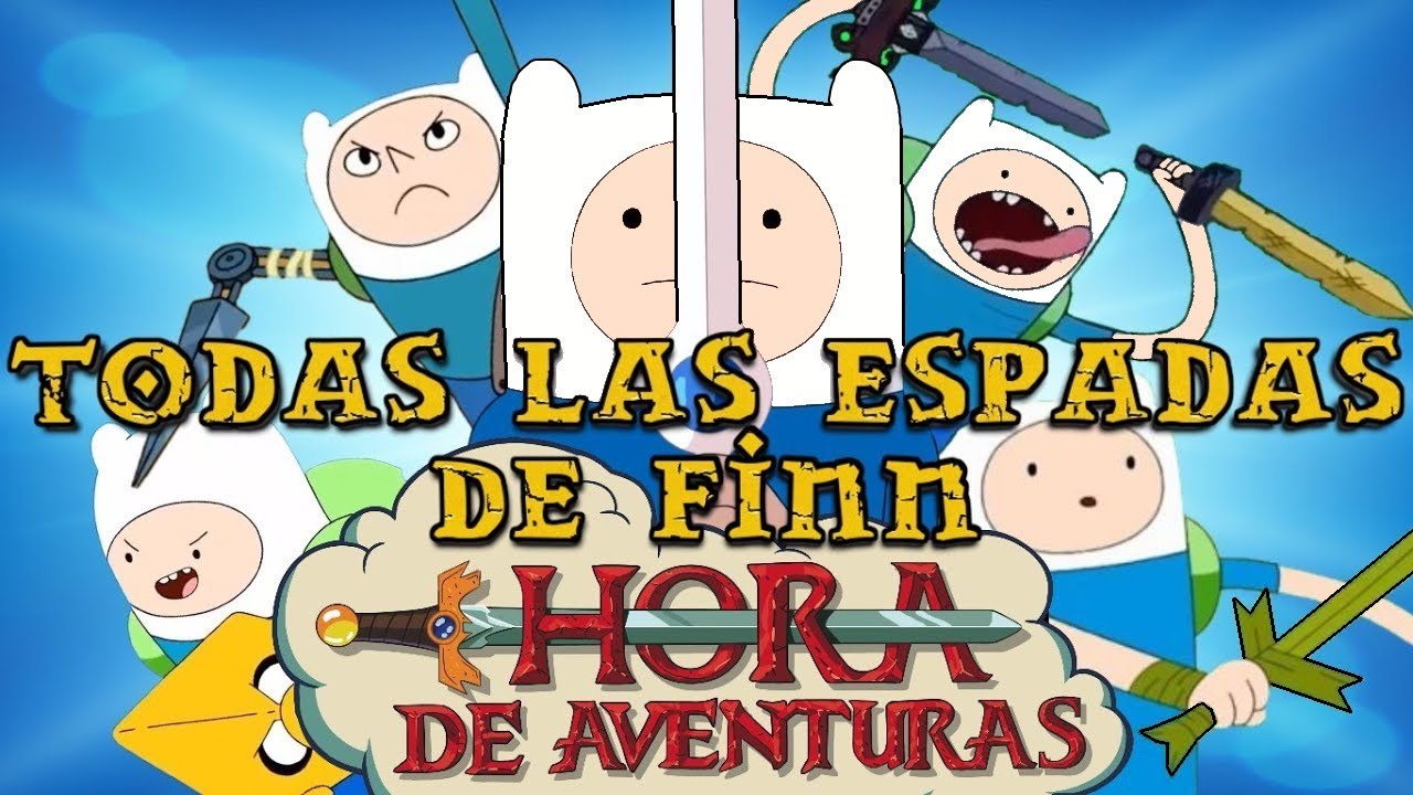 Todas las espadas de Finn en Hora de Aventura