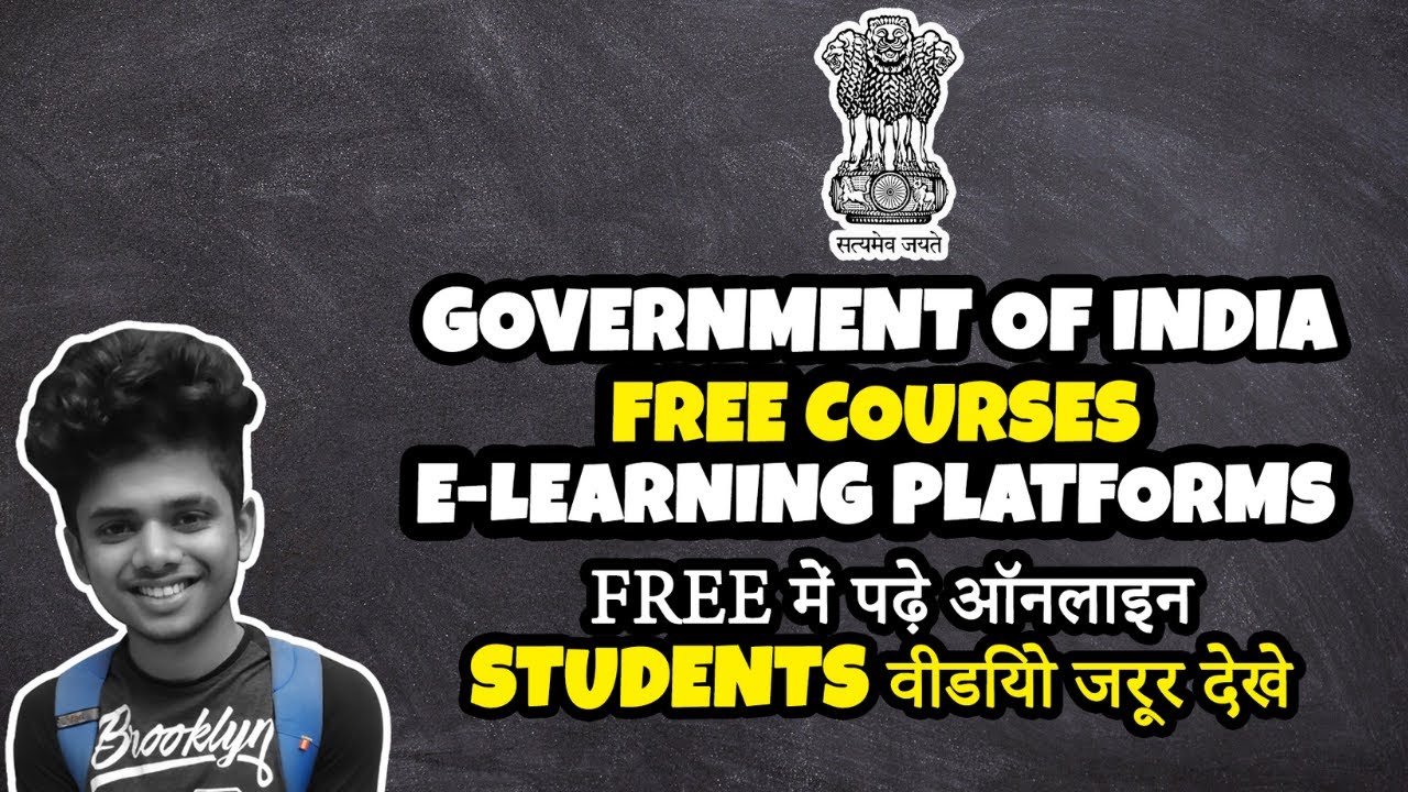 Government of India Free Courses | Free E-Learning Platforms By Government of India [2020]