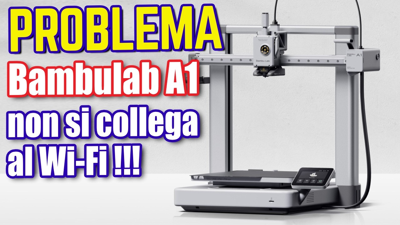 Bambulab A1 non si connette al Wi-Fi? Ecco la soluzione
