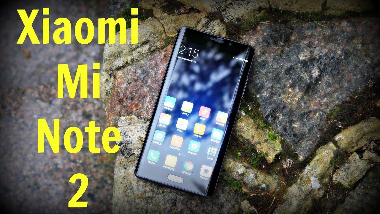 Xiaomi Mi Note 2 Review - The Most Beautiful Xiaomi Ever?