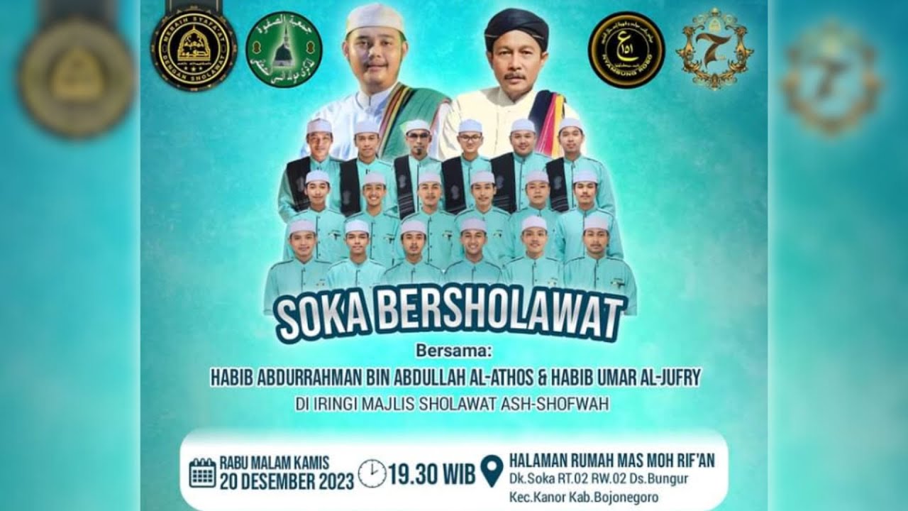 🔴SOKA BERSHOLAWAT BERSAMA HABIB ABDURRAHMAN AL ATHOS & HABIB UMAR AL JUFRY FEAT ASH-SHOWFAH