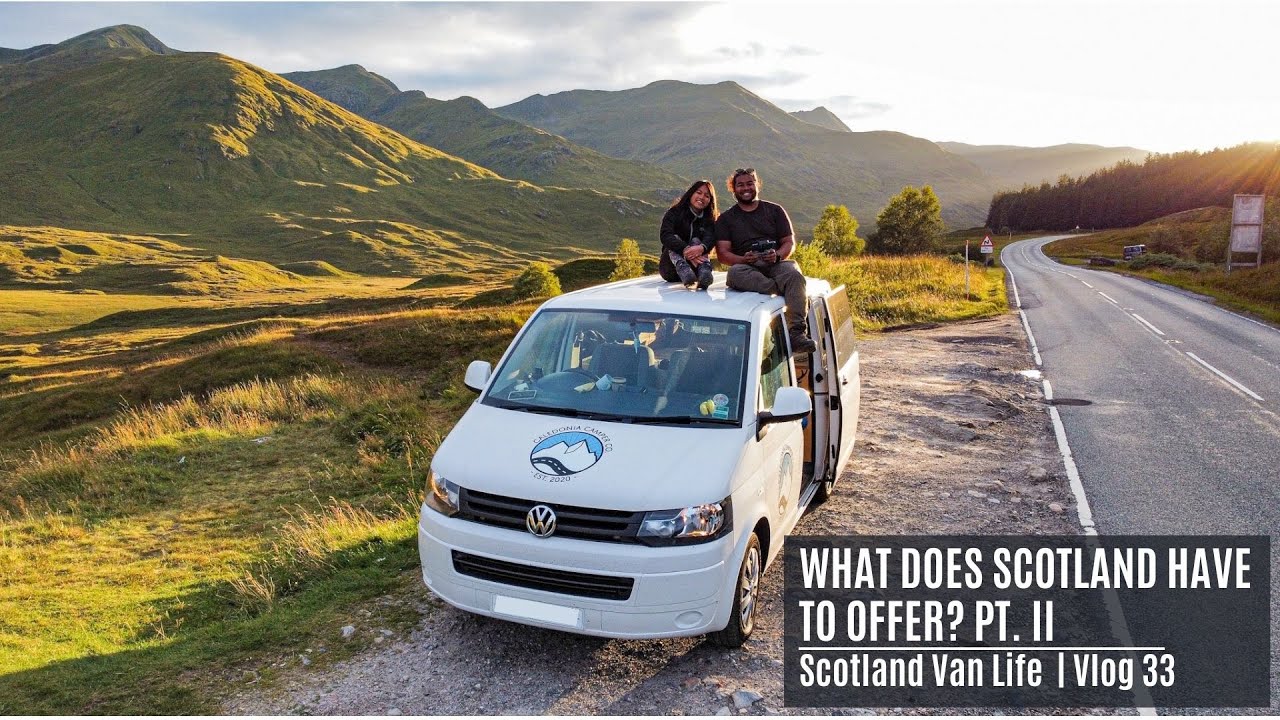 Scotland Van Life Exploring the Highlands | Vlog 33 | What Does Scotland Have To Offer PT. II