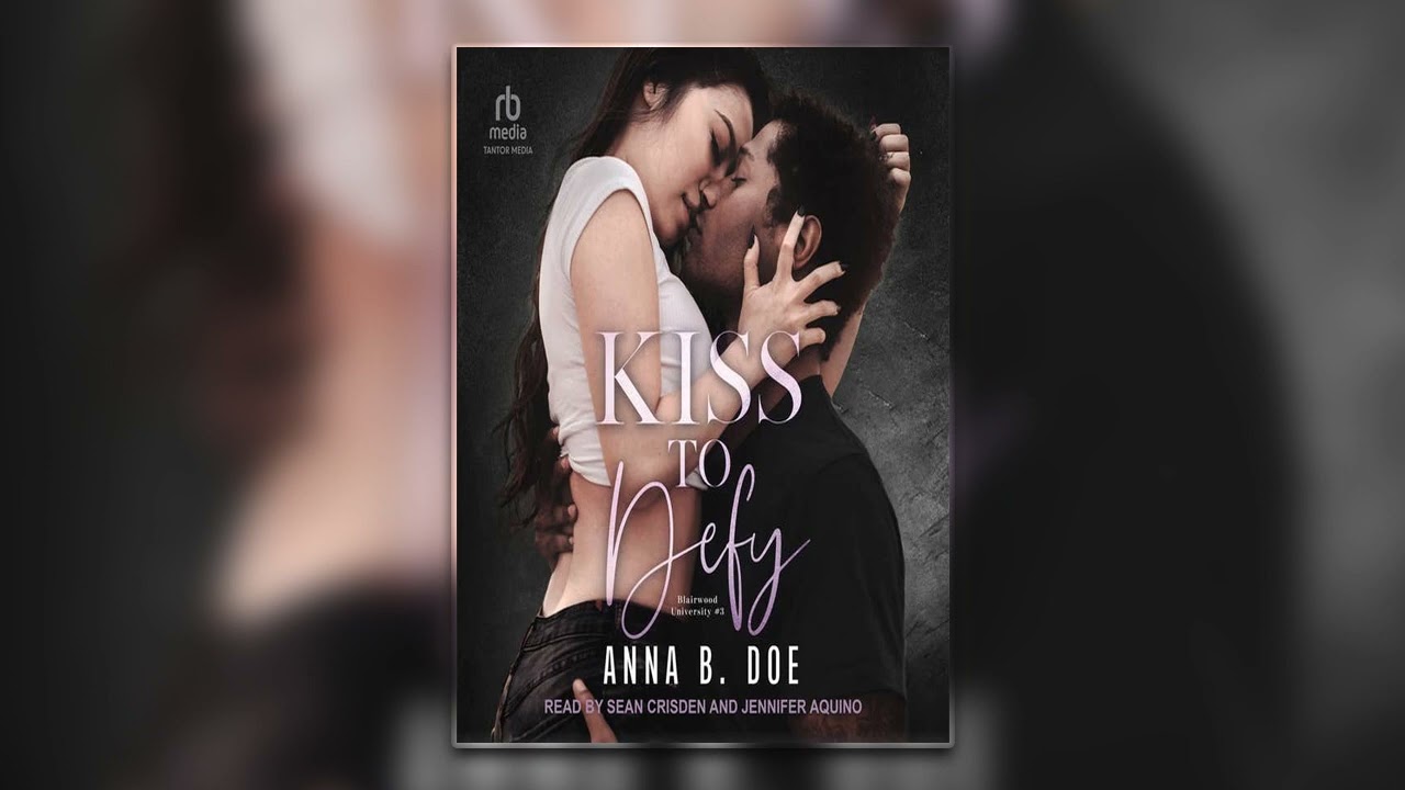 Kiss to Defy by Anna B. Doe | Full Mafia Romance Audiobook