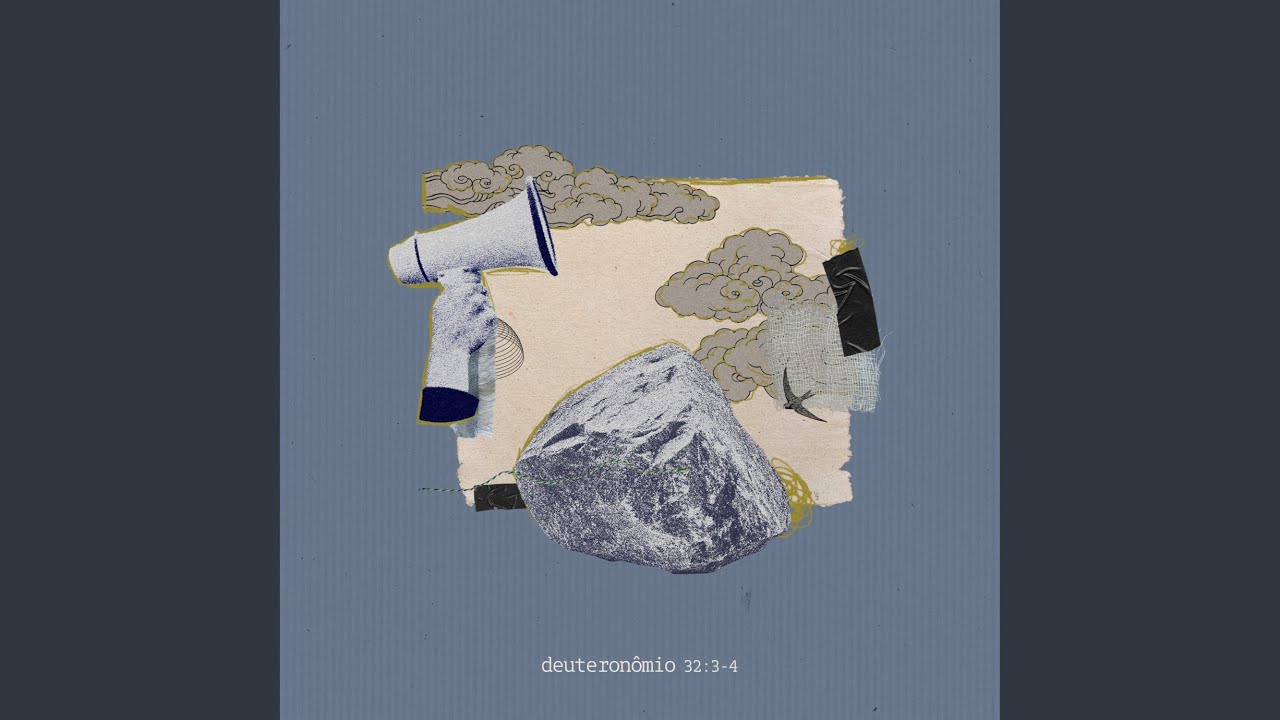 Deuteron&ocirc;mio 32:3-4
