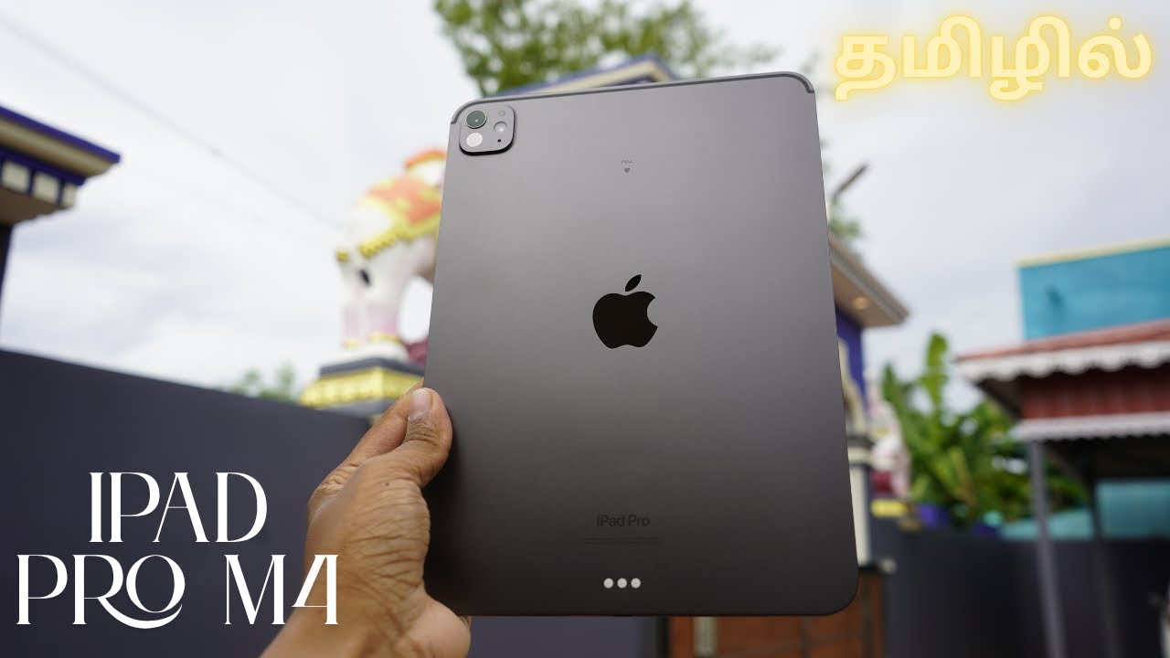 iPad Pro M4 Unboxing and Initial Impressions தமிழில் !! 🔥🚀
