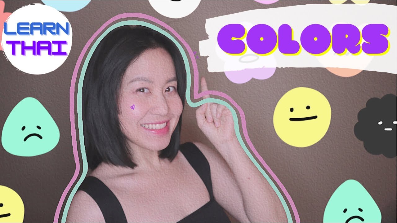 Vocab 4: 17 Colors in Thai & How to put colors with nouns | Learn Thai in 2 minute | 2-minute lesson