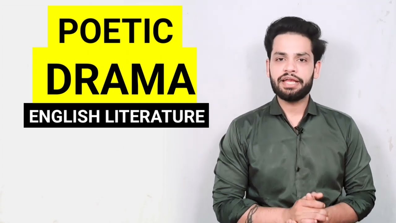 Poetic Drama | English Literature