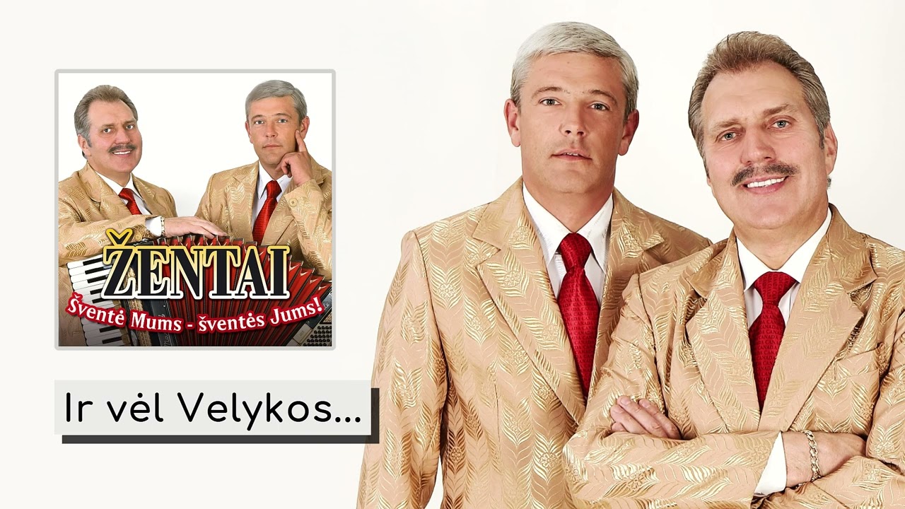 ▶️ Žentai - Ir vėl Velykos... (Official Audio)