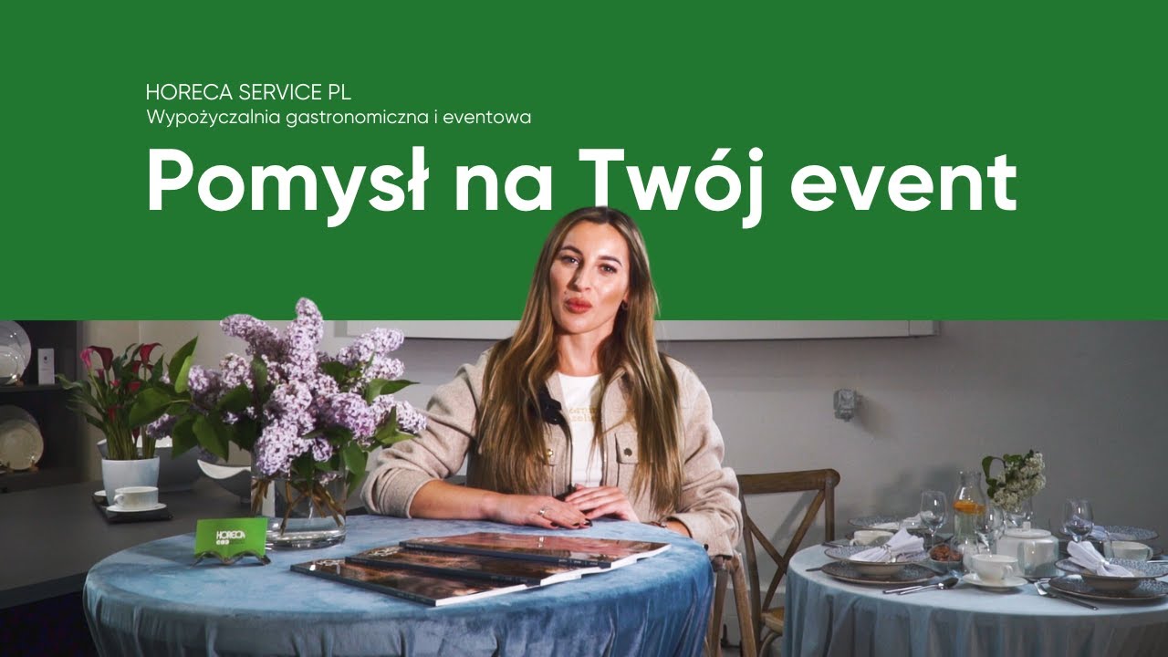Pomysł na Tw&oacute;j event - Horeca Service PL