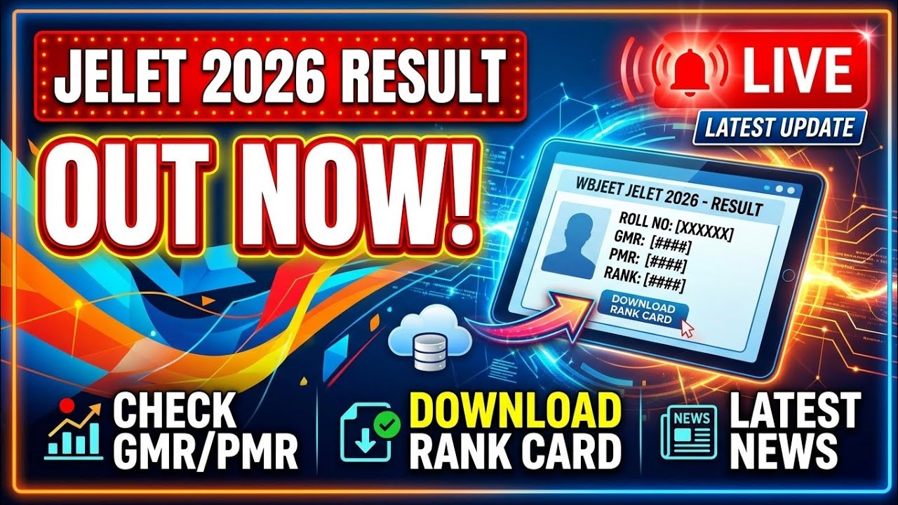 JELET Result 2026 Out Now! 🔴 How to Download Rank Card & Check GMR/PMR | JELET 2026 Latest Update