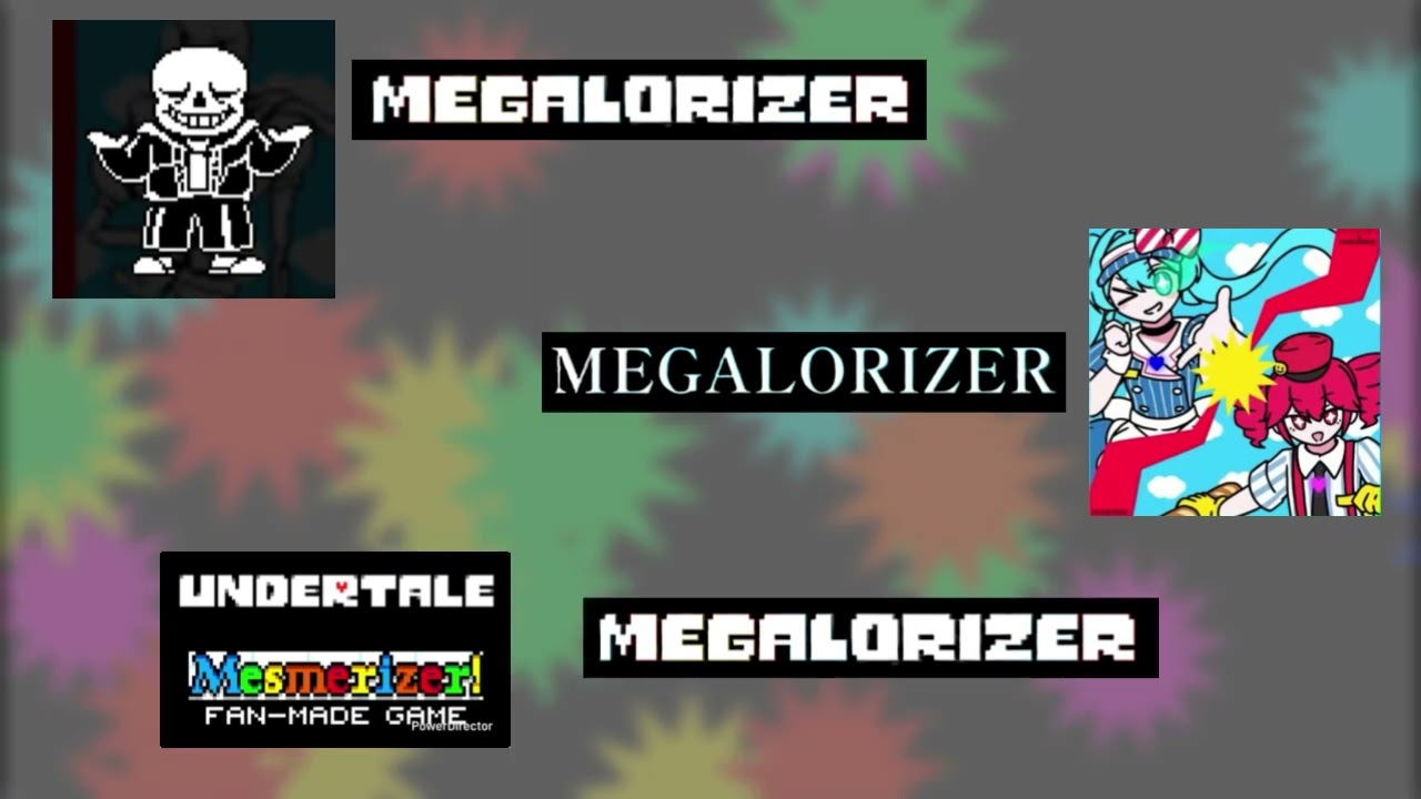 MEGALORIZER (feat めがね様) × MEGALORIZER (feat 公太郎様) × MEGALORIZER (feat なんでも できる あきた ねる様)