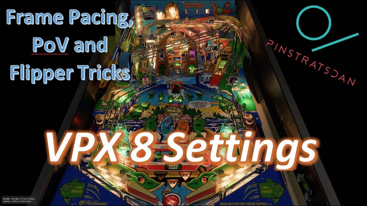 Graphic settings for VPX / Visual Pinball 10.8 and Nvidia - Frame Pacing, POV and Flipper Tricks