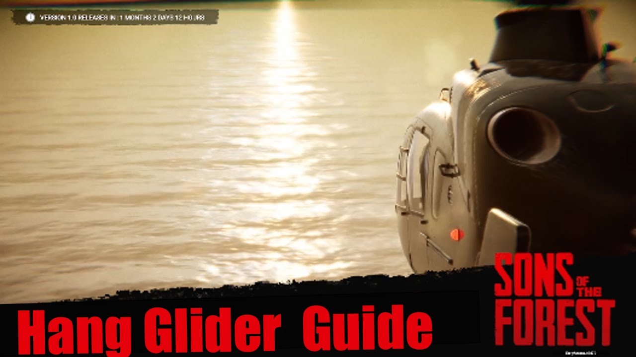 Sons Of The Forest (Hang Glider Location) 2024