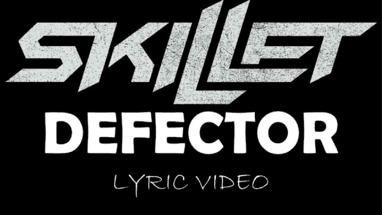Skillet - Defector - 2024 - Lyric Video