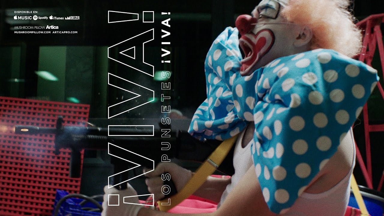 Los Punsetes - ¡Viva! (Video oficial)