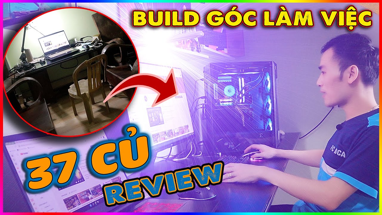 Bong HD | Build g&oacute;c l&agrave;m việc mới với 37 củ | Kh&aacute;m ph&aacute; g&oacute;c l&agrave;m việc