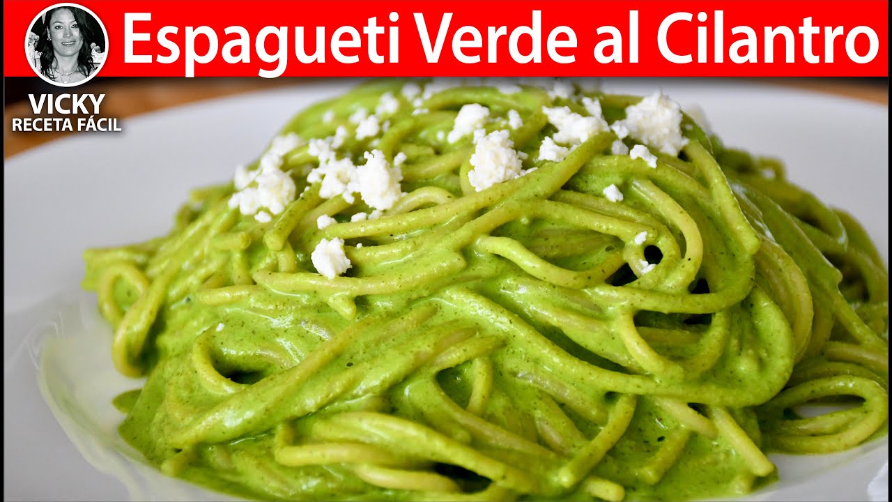 Espagueti Verde al Cilantro | #VickyRecetaFacil