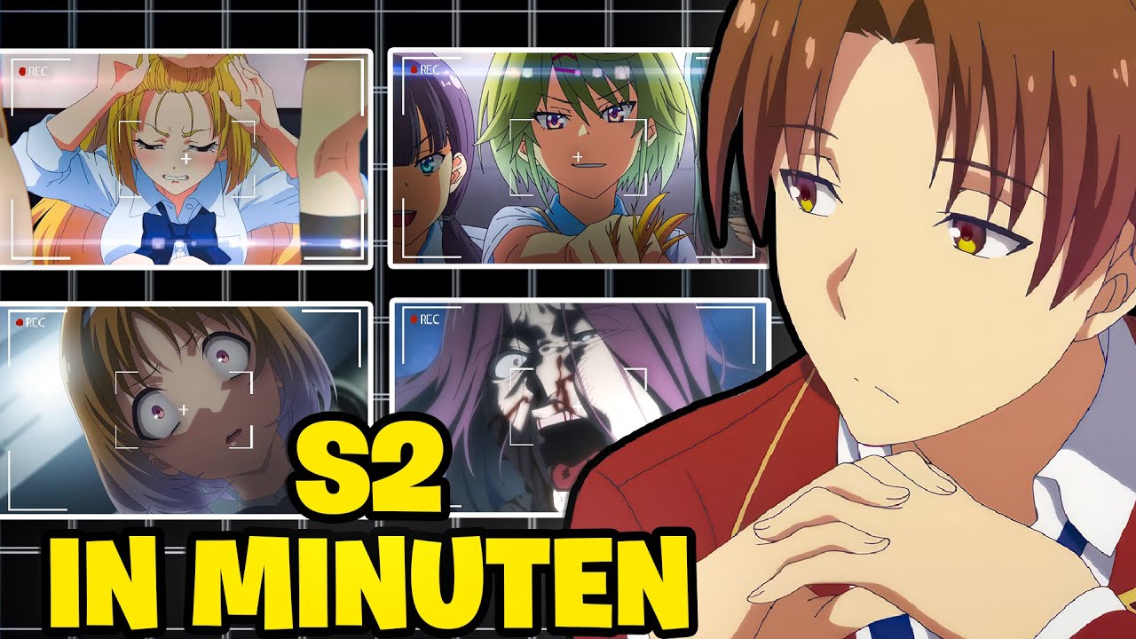 CLASSROOM OF THE ELITE Staffel 2 in 22 Minuten