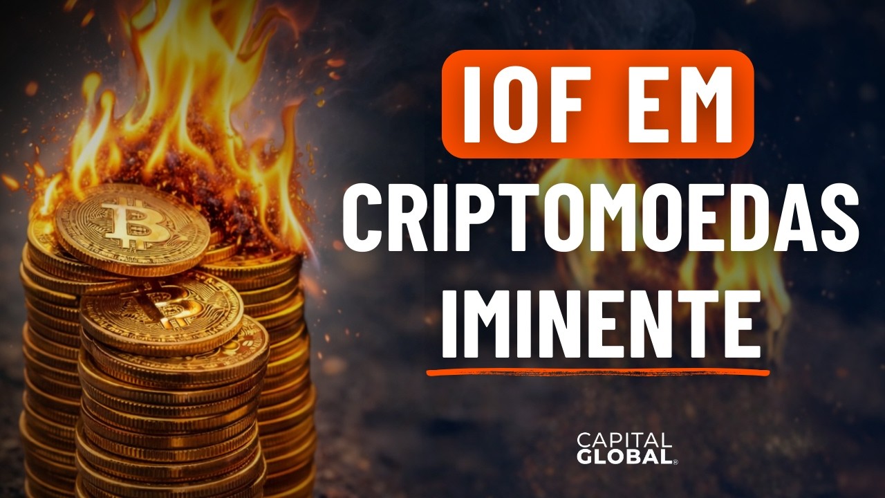 IOF em CRIPTOMOEDAS: O Governo Quer Tributar O Que Ainda Não Controla!