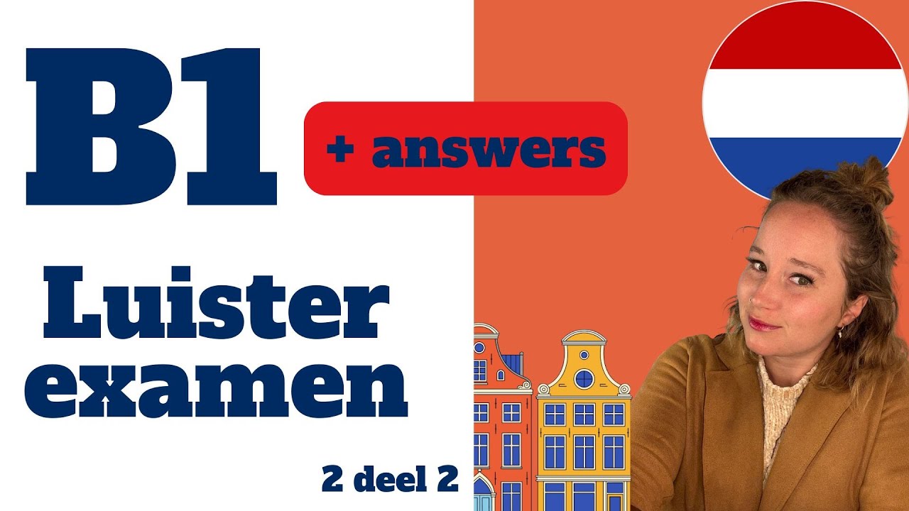NT2 staatsexamen b1 luisteren oefenexamen 2 deel 2 - Inburgeringsexamen - luistervaardigheid I