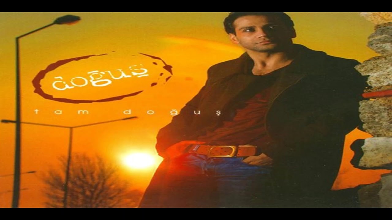Doğuş - Adımı Çok Anacaksın